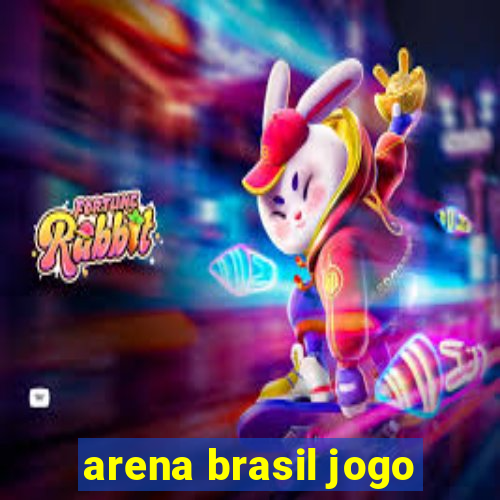 arena brasil jogo